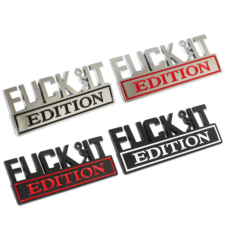 💥F*CK IT Edition Emblem🚗(2 pcs)