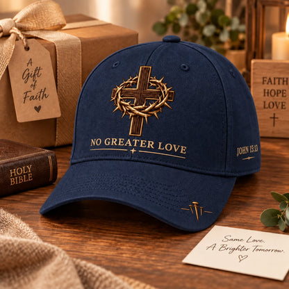 ✝️John 15:13 “No Greater Love” Christian Cap✨Wear a Daily Reminder of Faith, Sacrifice, and the Love That Gave Everything.