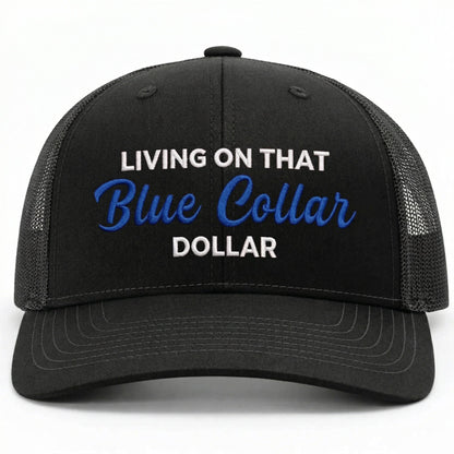🛠️🧢Blue Collar Dollar Trucker Hat – Proud Workwear Cap