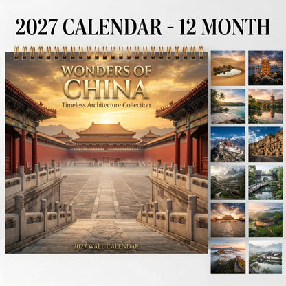 🏯 2027 Wonders of China Wall Calendar – 12 Months of Iconic Chinese Landmarks & Breathtaking Scenic Beauty