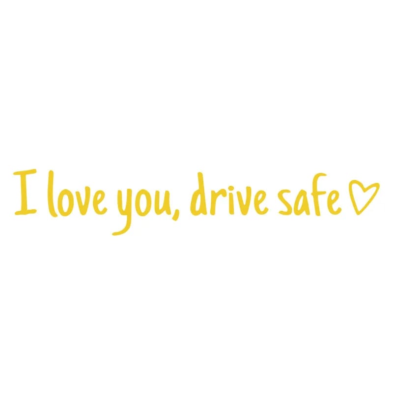 💓 I love you, drve safe Sticker（3 PCS）