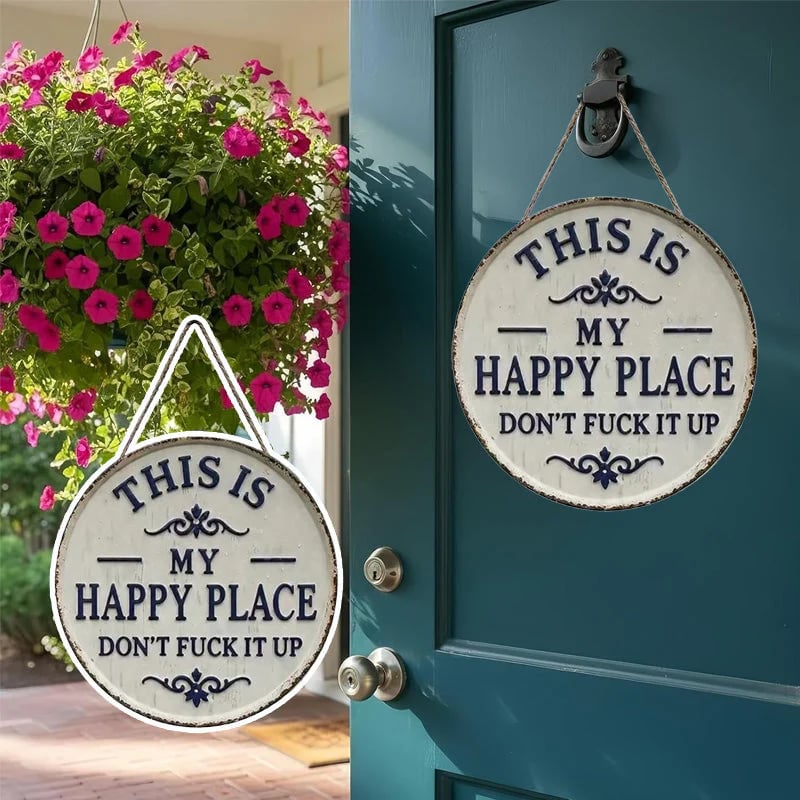 🏠“This Is My Happy Place” Door Sign