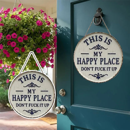 🏠“This Is My Happy Place” Door Sign