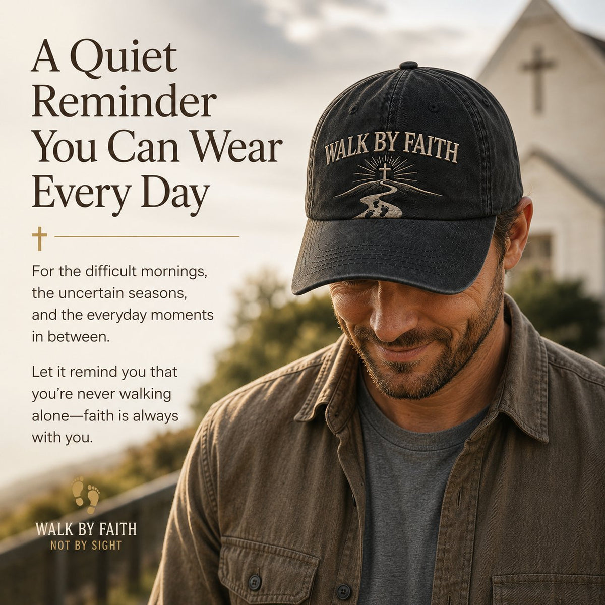 Man wearing Walk By Faith Christian embroidered cap outside church