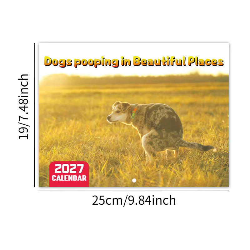 Dogs Pooping in Beautiful Places – 2027 Wall Calendar