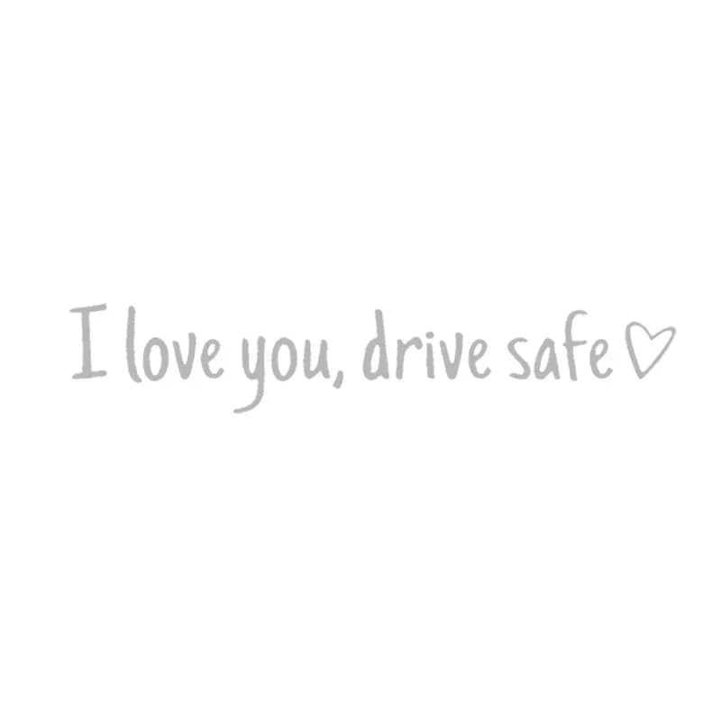 💓 I love you, drve safe Sticker（3 PCS）