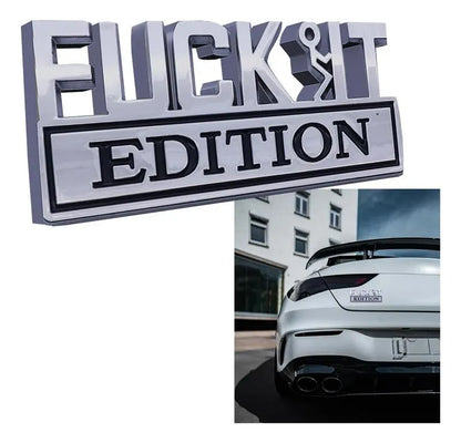 💥F*CK IT Edition Emblem🚗(2 pcs)