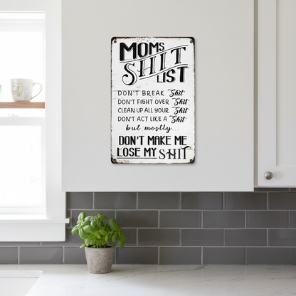 Funny Mom’s Shit List Kitchen Sign – Vintage Metal Wall Decor Gift