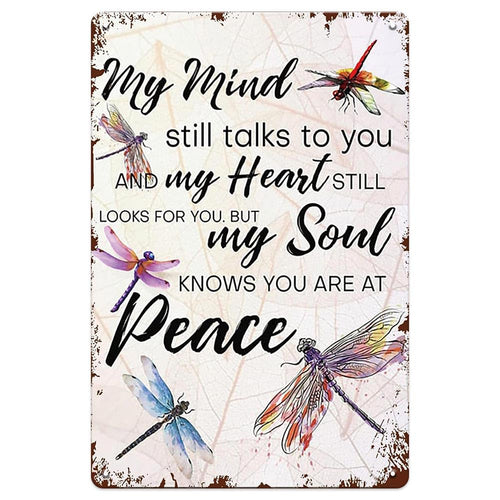 "My Mind Still Talks To You" Vintage Dragonfly Memorial Sign